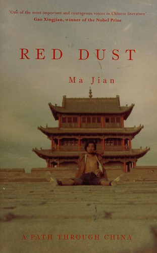 Red Dust A Path Through China