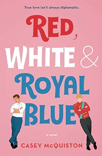Red White and Royal Blue