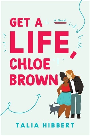 Get a Life Chloe Brown