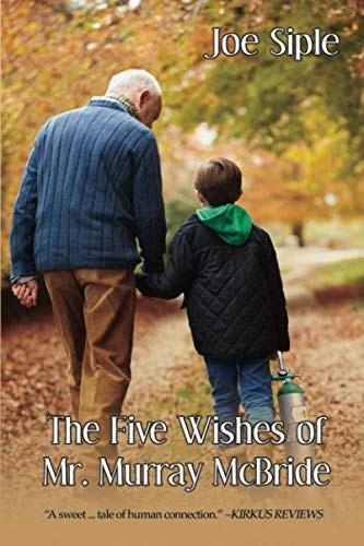 The Five Wishes of Mr Murray McBride