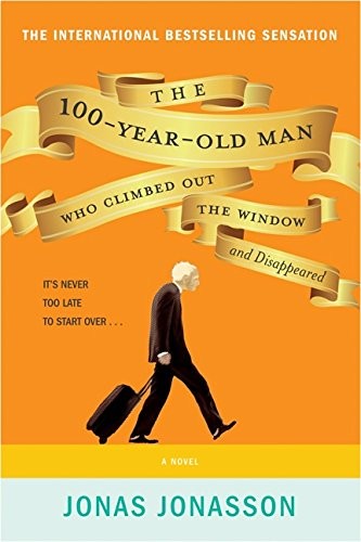 The 100-Year-Old Man Who Climbed Out the Window