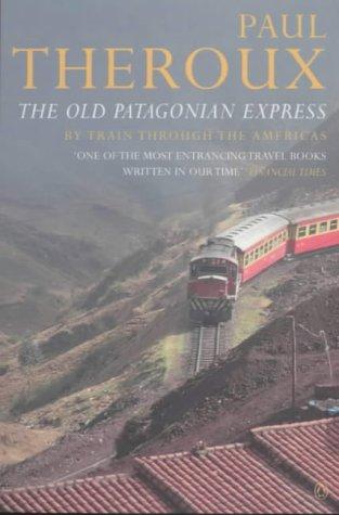 The Old Patagonian Express